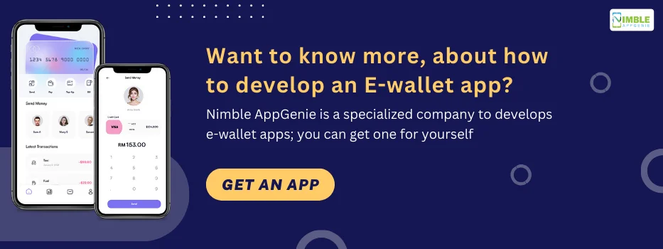 CTA _Want to know more, about how to develop an E-wallet app