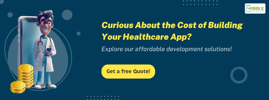 CTA_2_Curious_about_the_cost_of_building_your_healthcare_app