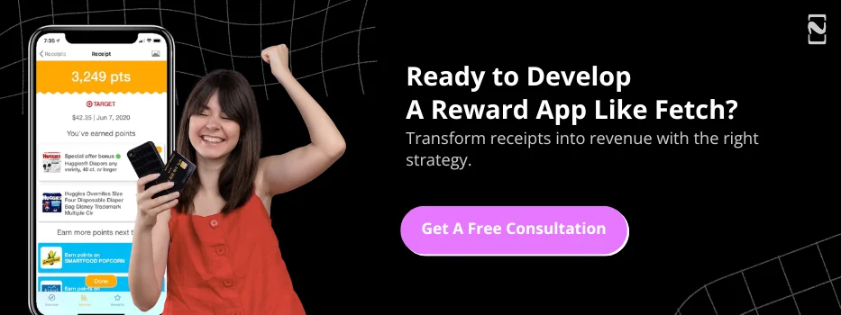 How to Build an App Like Fetch Rewards