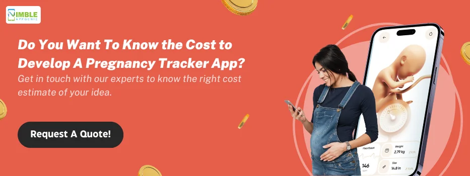 Do You Want To Know the Cost to Develop A Pregnancy Tracker App