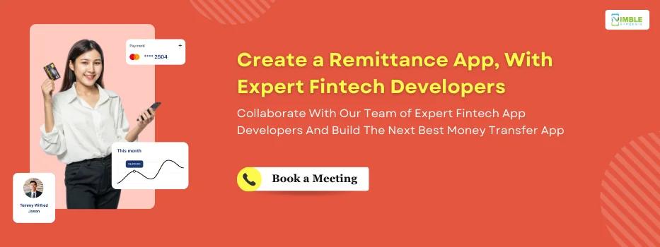 reate a Remittance App, With Expert Fintech Developers