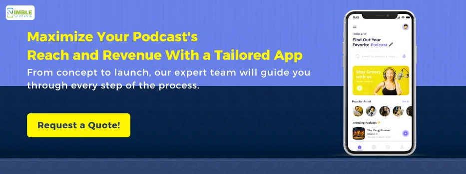CTA 2_Maximize your podcast's reach and revenue with a tailored app