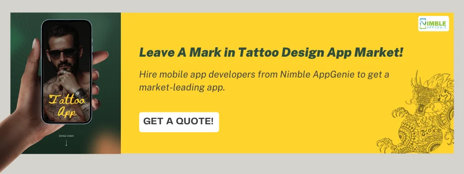 CTA_Leave A Mark in Tattoo Design App Market!