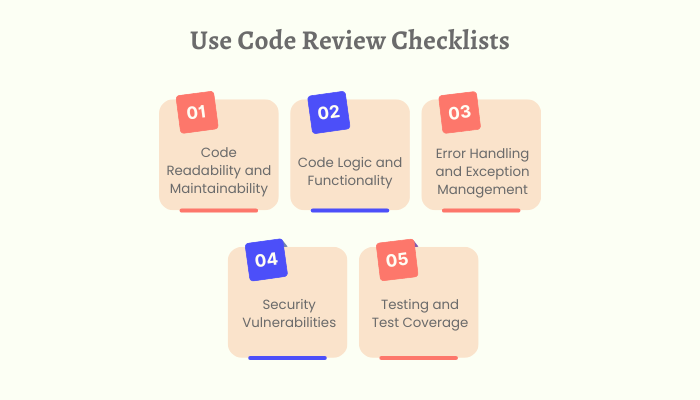 Use Code Review Checklists