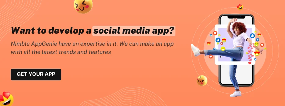 CTA-Want to develop a social media app