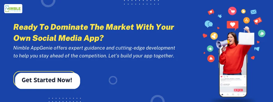 Ready to dominate the market with your own social media app