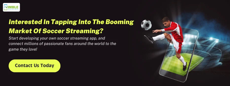 CTA_1 Interested in tapping into the booming market of soccer streaming