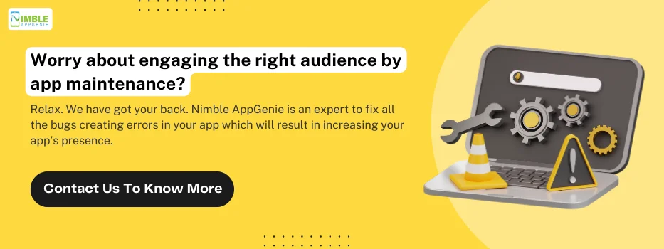 CTA_2_Worry_about_engaging_the_right_audience_by_app_maintenance[1]