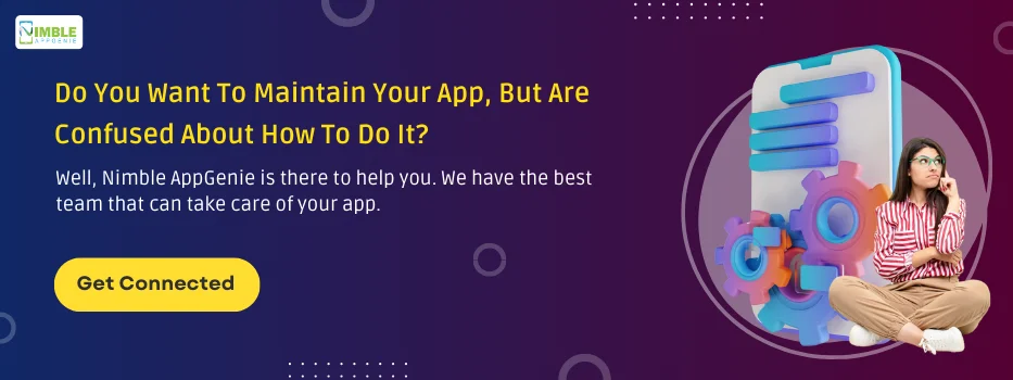 Do you want to maintain your app, but are confused about how to do it