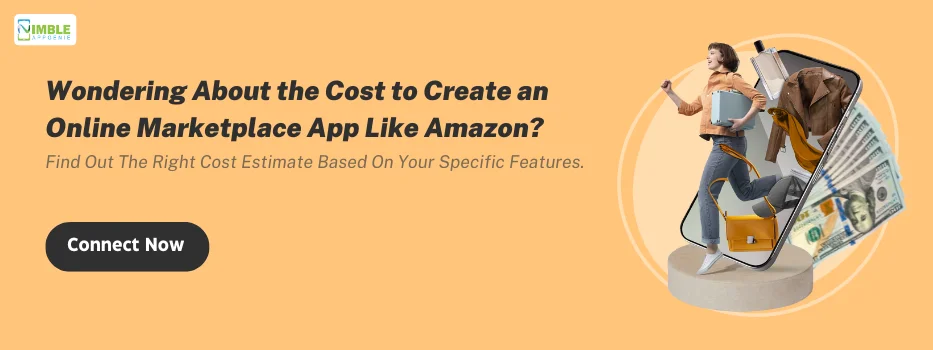 CTA 1_Wondering About the Cost to Create an Online Marketplace App Like Amazon