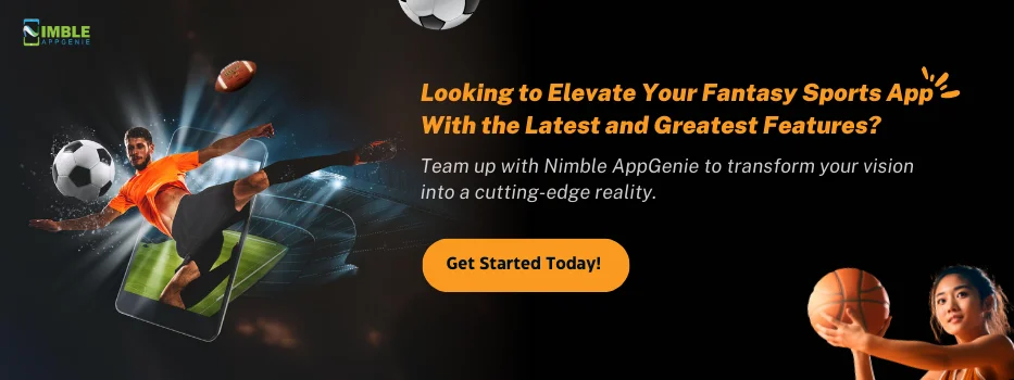 Looking to elevate your fantasy sports app with the latest and greatest features
