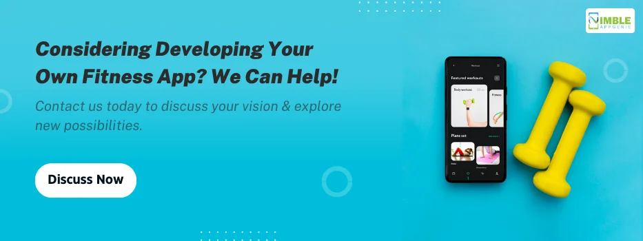 CTA_Considering_developing_your_own_fitness_app_We_can_help![1]
