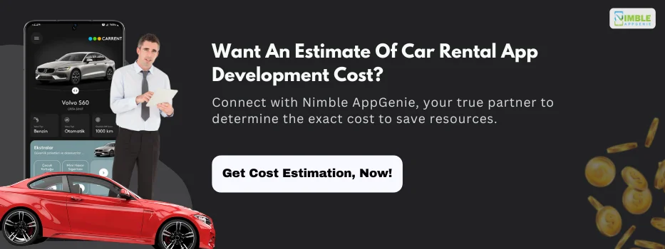 CTA_Want an estimate of car rental app development cost