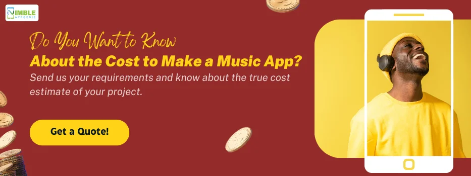 CTA_Do you want to know about the cost to make a music app