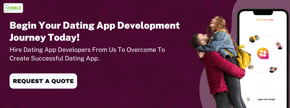 CTA_Begin Your Dating App Development Journey Today!