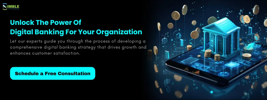 CTA-2 --Unlock the power of digital banking for your organization