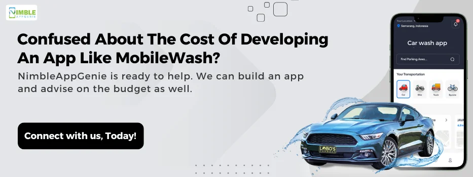 CTA-2_Confused_about_the_cost_of_developing_an_app_like_MobileWash[1]