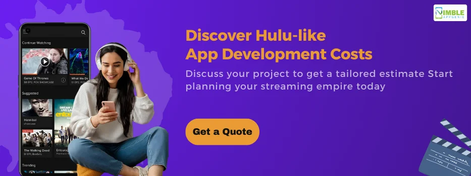 CTA_2_Discover Hulu-like App Development Costs
