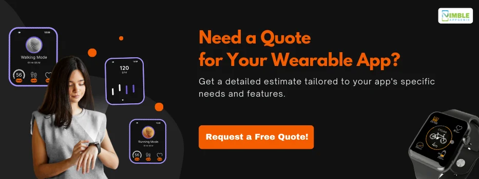 CTA 2_Need a Quote for Your Wearable App