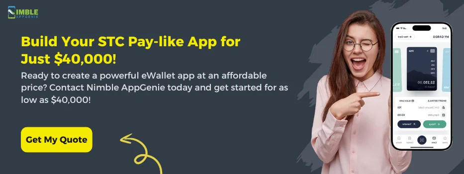 CTA-1_Build Your STC Pay-like App for Just $40,000!