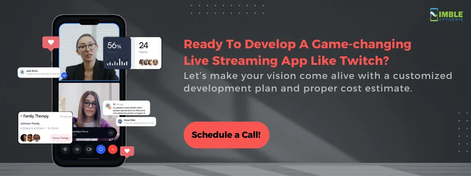 CTA-2-Ready_To_Develop_A_Game-changing_Live_Streaming_App_Like_Twitch[1]