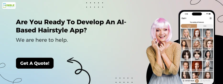 CTA-1-Are you ready to develop an AI-based hairstyle app