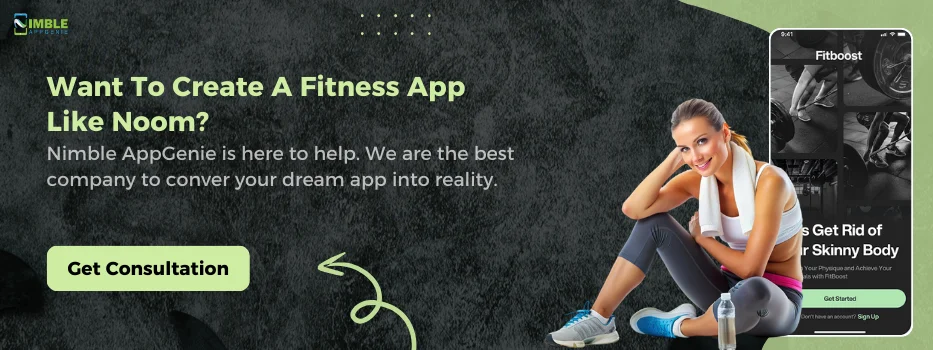 CTA-1-Want to create a fitness app like Noom