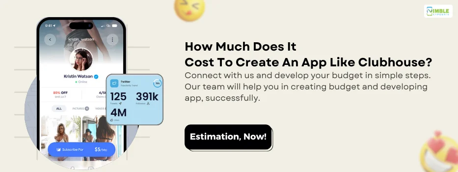 CTA_2_How much does it cost to create an app like Clubhouse