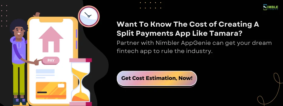 CTA_2_Want to know the cost of creating a split payments app like Tamara