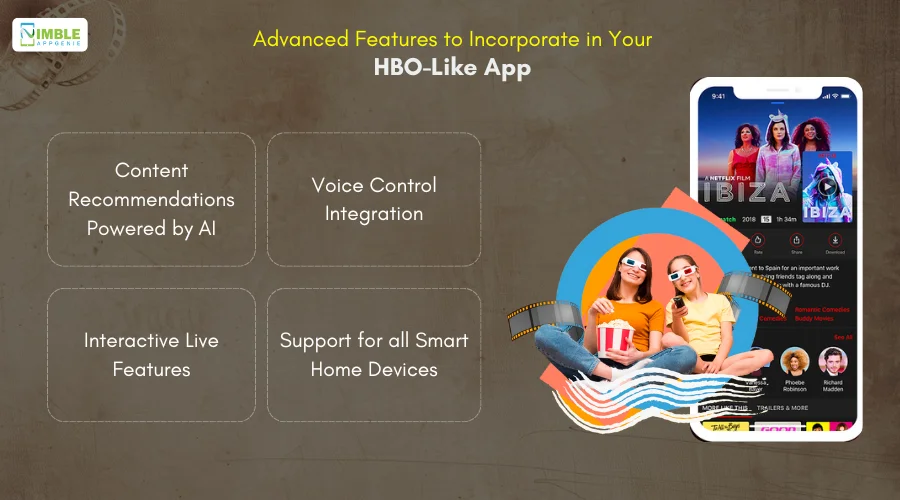 Advanced Features to Incorporate in Your HBO-Like App