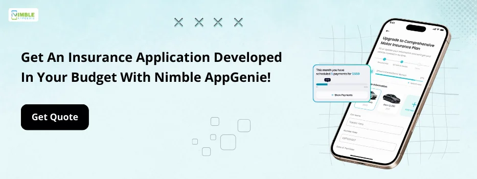 CTA_1_Get an Insurance Application Developed in Your Budget with Nimble AppGenie