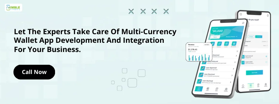 CTA-2-Let the experts take care of multi-currency wallet app development and integration for your business