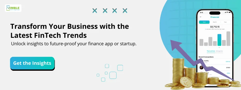 CTA-1-Transform Your Business with the Latest FinTech Trends