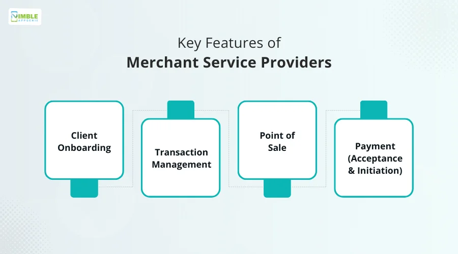 Key Features of Merchant Service Providers