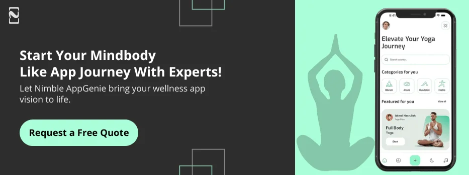 CTA-1-Start Your Mindbody-like App Journey with Experts!