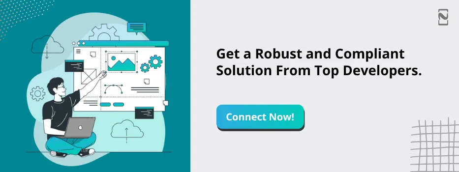 CTA-2-Get a Robust and Compliant Solution From Top Developers