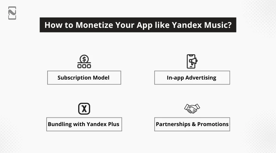How to Monetize Your App like Yandex Music