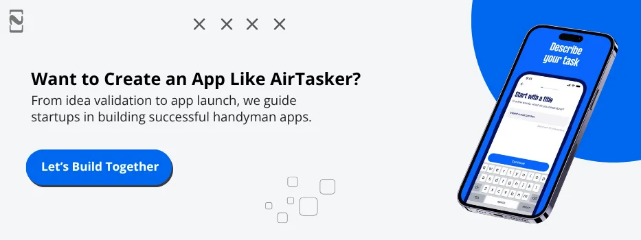 How to Develop An App Like AirTasker