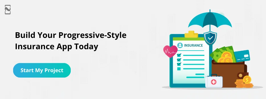 Develop an App Like Progressive Insurance
