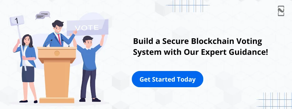 How to Develop a Blockchain-Based Electronic Voting System