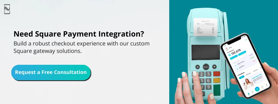 Square Payment Gateway Integration