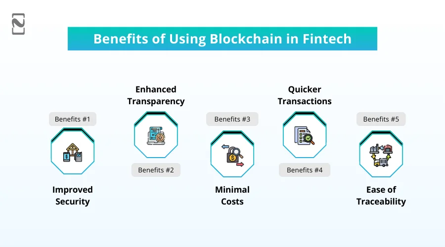 Benefits of Using Blockchain in Fintech