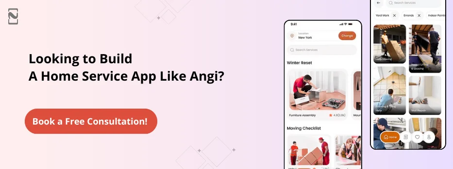 Looking to Build A Home Service App Like Angi