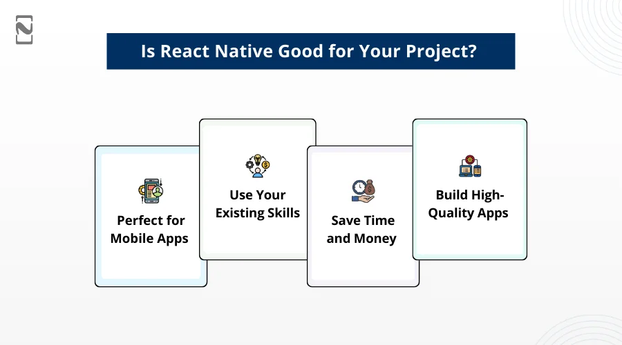 Is React Native Good for Your Project