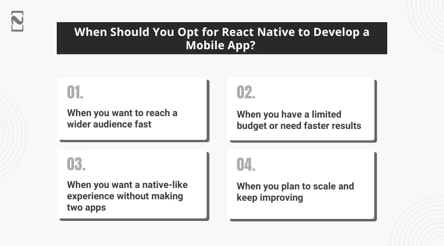 When Should You Opt for React Native to Develop a Mobile App