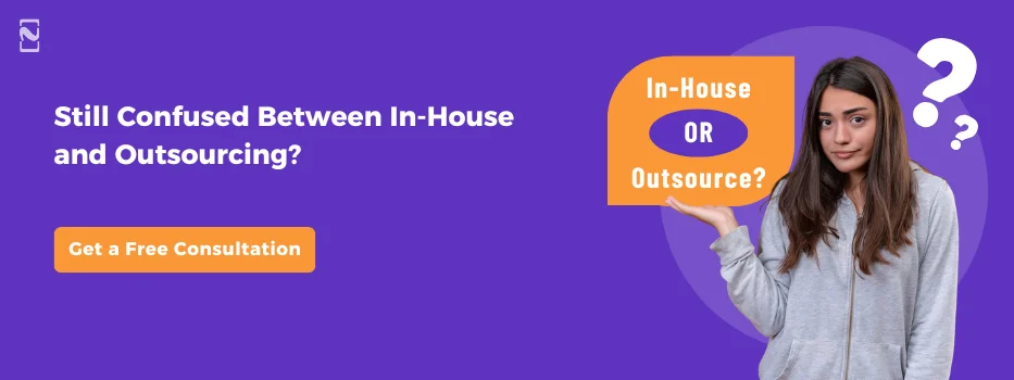 In-House vs Outsourcing
