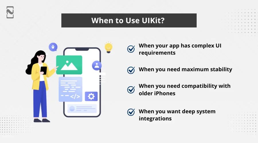 When to Use UIKit