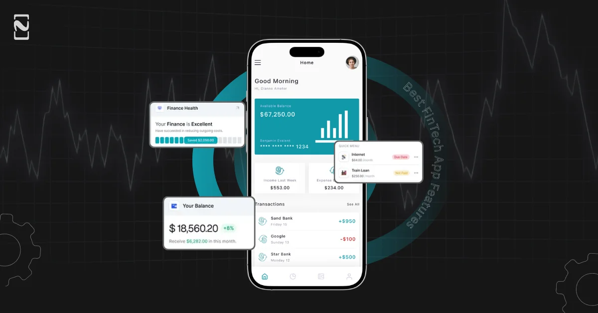 Best FinTech App Features