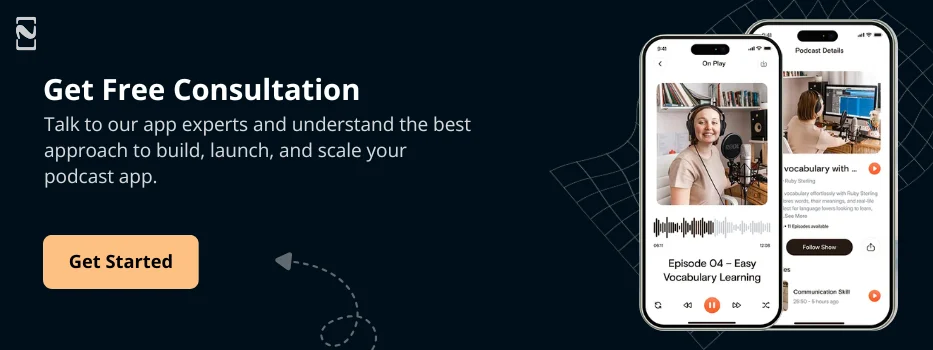 Podcast App Development