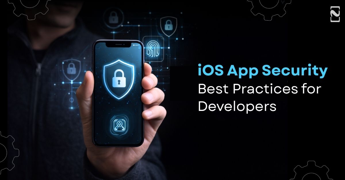 iOS App Security Guide for Developers, CTOs & Founders